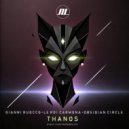 Gianni Ruocco, Le Roi Carmona, Obsidian Circle - Thanos (Original Mix)