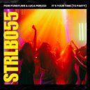 Poni PunkFlwr & Luca Peruzzi - It's Your Time (To Party)