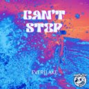 Ever Lake - Can't Stop