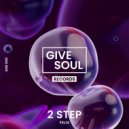 Félix (UK) - 2 STEP (Extended Mix)