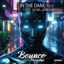 DJ Ter, JD Block - In The Dark (Original Mix)