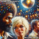 Maurizio Basilotta & Angie Bee - Tell The Truth (Original Mix)