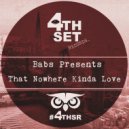 Babs Presents - That Nowhere Kinda Love (Instrumental Mix)