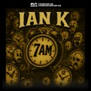 Ian K & 247 Hardcore - 7am (Extended Mix)