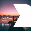 Claas Inc. & Amin Salmee - Dream