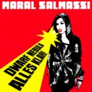 Maral Salmassi - Alles klar!