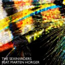 The Sexinvaders, Marten Hørger - Make Me Feel