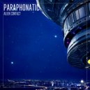 Paraphonatic - Alien Contact (Finest Radio Mix)