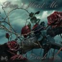 Lilfreash - Don\'t Hurt Me ()