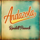 Randell Pinnock - Andazola (Original Mix)