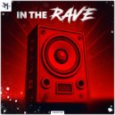 MIRTHEUZ - In The Rave ()