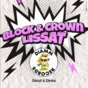 Block & Crown, Lissat - Shout & Shake (Original Mix)