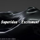Superidea - Excitement