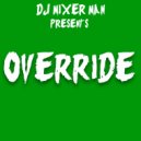 DJ Mixer Man - Override