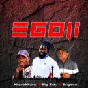Eugene & Big Zulu & kharakhara - Egoli (feat. Big Zulu & kharakhara)