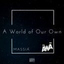 Massia - A worl of our own