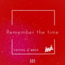 Vkyng & 8RED - Remember the time