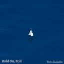 Victor Gashnikov - Hold On, Still ()