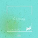 dj guanxe - Coming ()