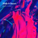 Misha Lovsky - Slide It Down ()