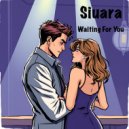 Siuara - Waiting For You ()