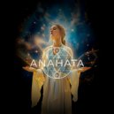 ANAHATA - Нет других рук ()