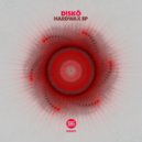D!SKÖ - Hardwax (Original Mix)