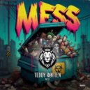 Teddy Røtten - Mess (Extended Mix)
