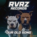 2 Sick Puppiez - Our Old Song (Original Mix)