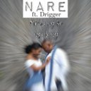 Nare & Drigger - Mohlang ke nyalang (feat. Drigger) ()