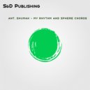 Ant. Shumak - My Rhythm and Sphere Chords