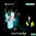 DiamyxX & Аудиодурь - IMFLWSAM ()