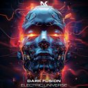 Dark Fusion - Electric Universe (Extended Mix)