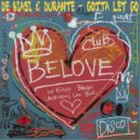 De Biasi & Durante - Gotta Let Go (Original Mix)