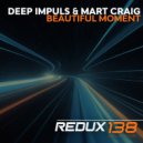 Deep Impuls & Mart Craig - Beautiful Moment (Extended Mix)