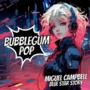 Miguel Campbell - Blue Star Story