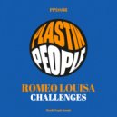 Romeo Louisa - Challenges (Original Mix)