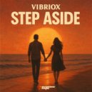 Vibriox - Step Aside (Extended Mix)
