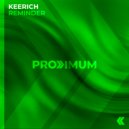 KEERICH - Reminder
