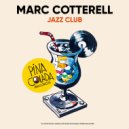 Marc Cotterell - Jazz Club