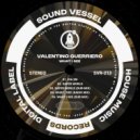 Valentino Guerriero - What I See