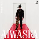 Aiwaska, Aquarius Heaven - Love to Hate