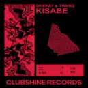 Deekay & TRANQ - Kisabe