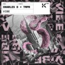 Charles D (USA) & TMPR (USA) - VIBE