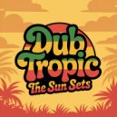 Dub Tropic - Waves Crash (Original Mix)