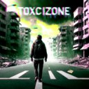 ZhiLow - ToxicZone (Major)