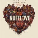 PEEJAY DEEJAY & SADHU-I - NUFFLOVE (Original Mix)