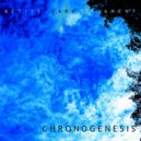 Active Dark Filament - Chronogenesis II