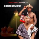 Mavuthela & Monalisa & Sphiwe - Popayi (feat. Sphiwe) ()