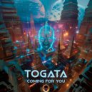 Togata - Coming For You ()